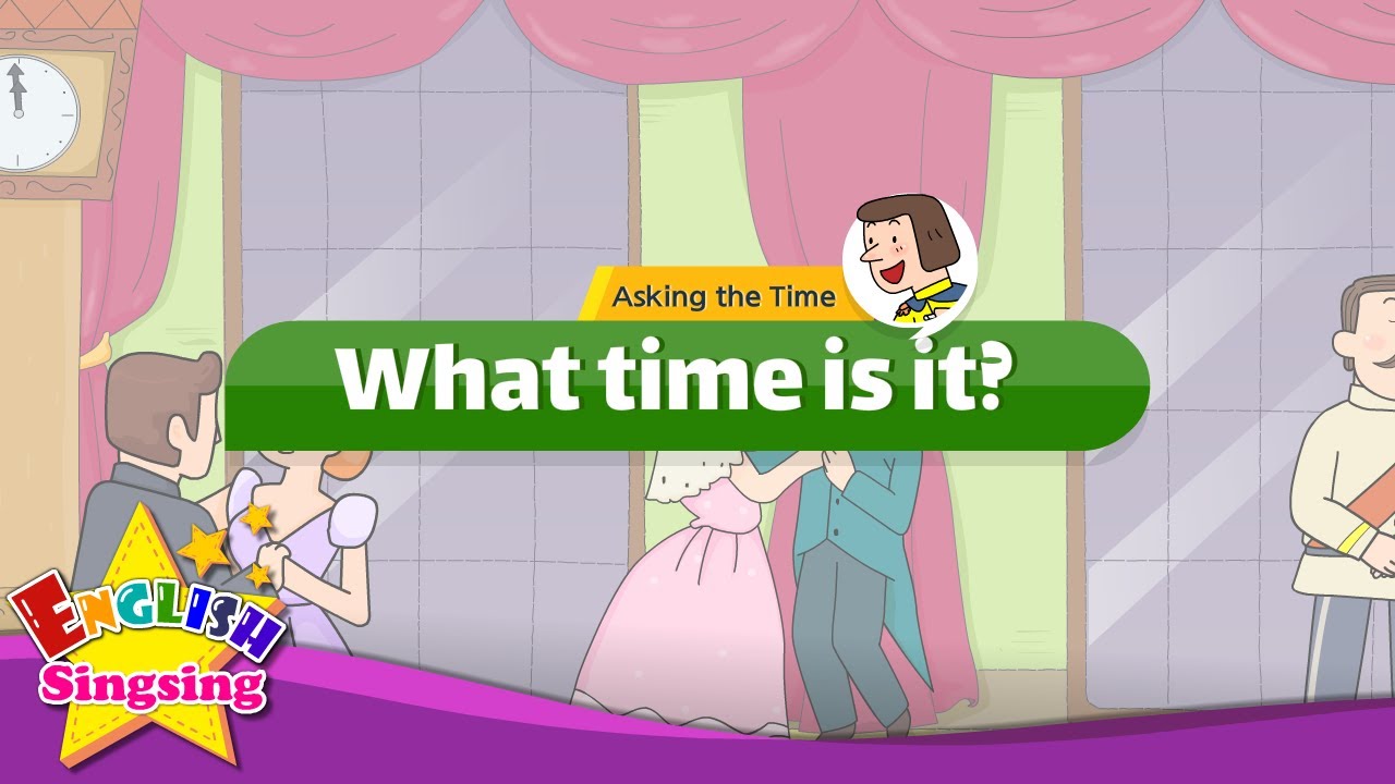 Cinderella English Lesson: Telling Time & Possessives