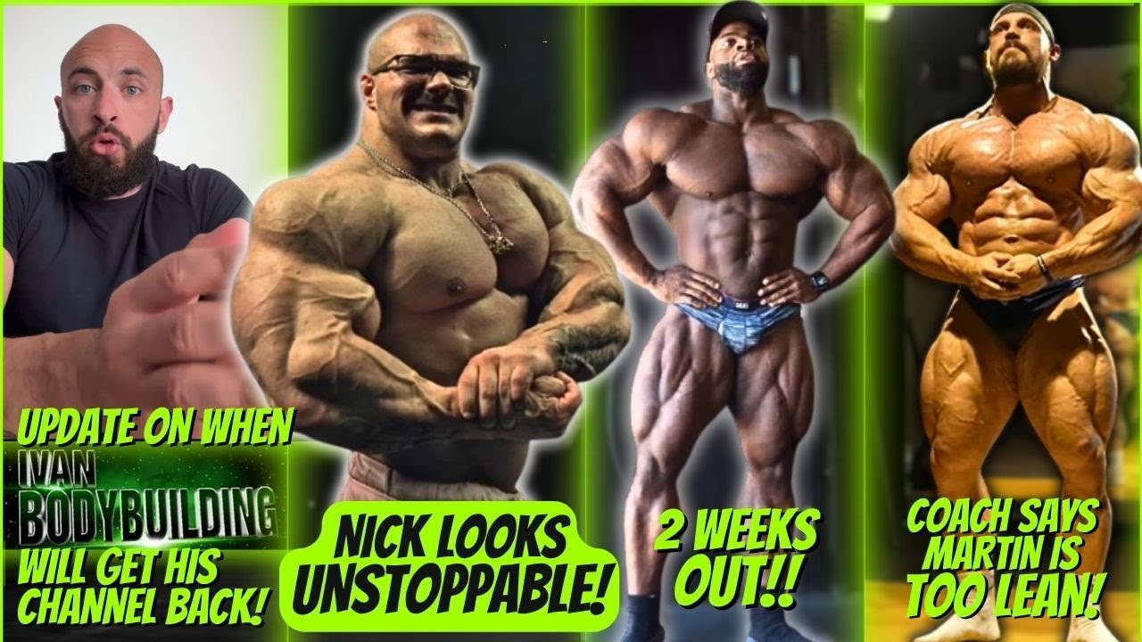 Pro Bodybuilders' Olympia Updates: Evan, Martin, Nick
