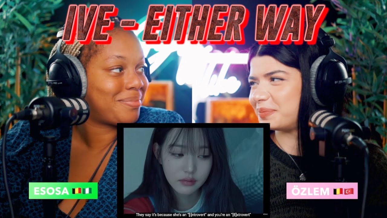 IVE "Either Way" Meaning: Lyrics Analysis & Fan Culture Insights