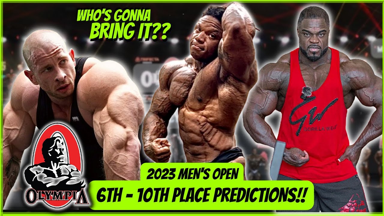 2023 Mr. Olympia Men's Open 6th-10th Place Predictions & Analysis