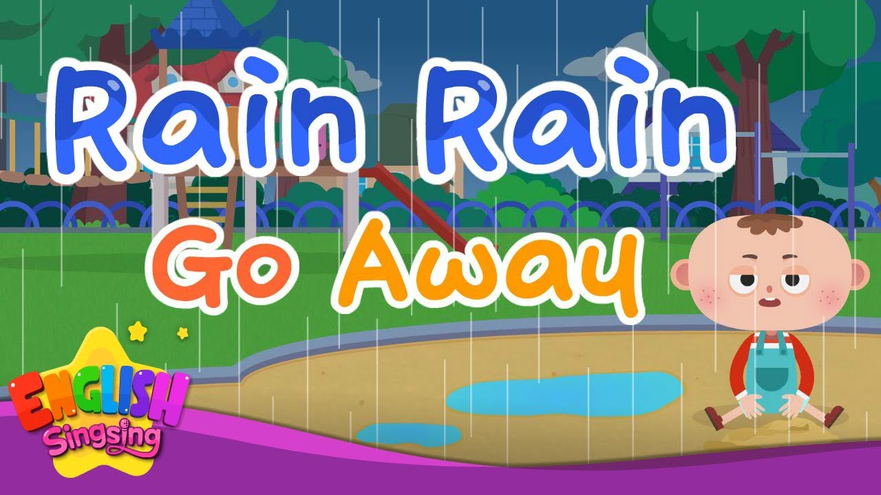 Rain Rain Go Away Lyrics & Fun Learning Activities
