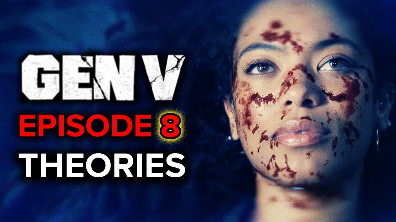 Gen V Season 2 Finale Theories: Blood, Betrayal & Twists