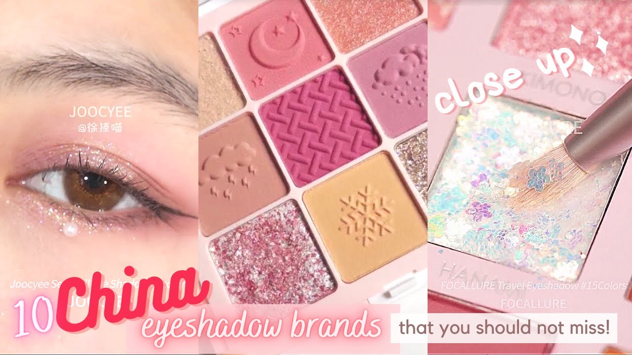Top 10 China Eyeshadow Brands: Affordable Luxury for Every Look