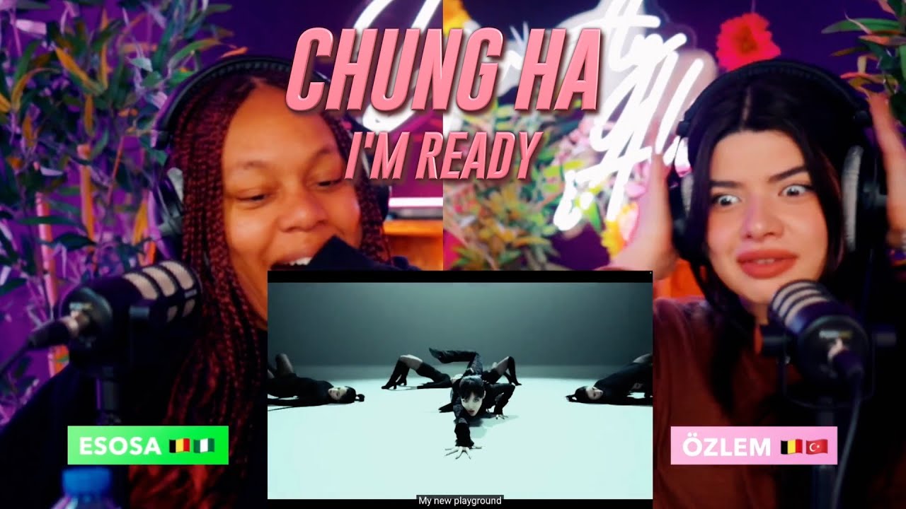 Chung Ha's "Ready To Get" Performance Video Breakdown & Analysis