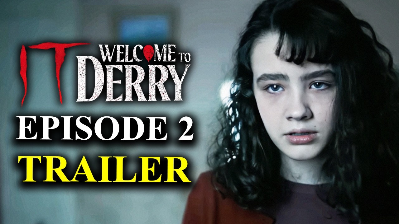 It Welcome to Derry Episode 2 Trailer Breakdown & Theories