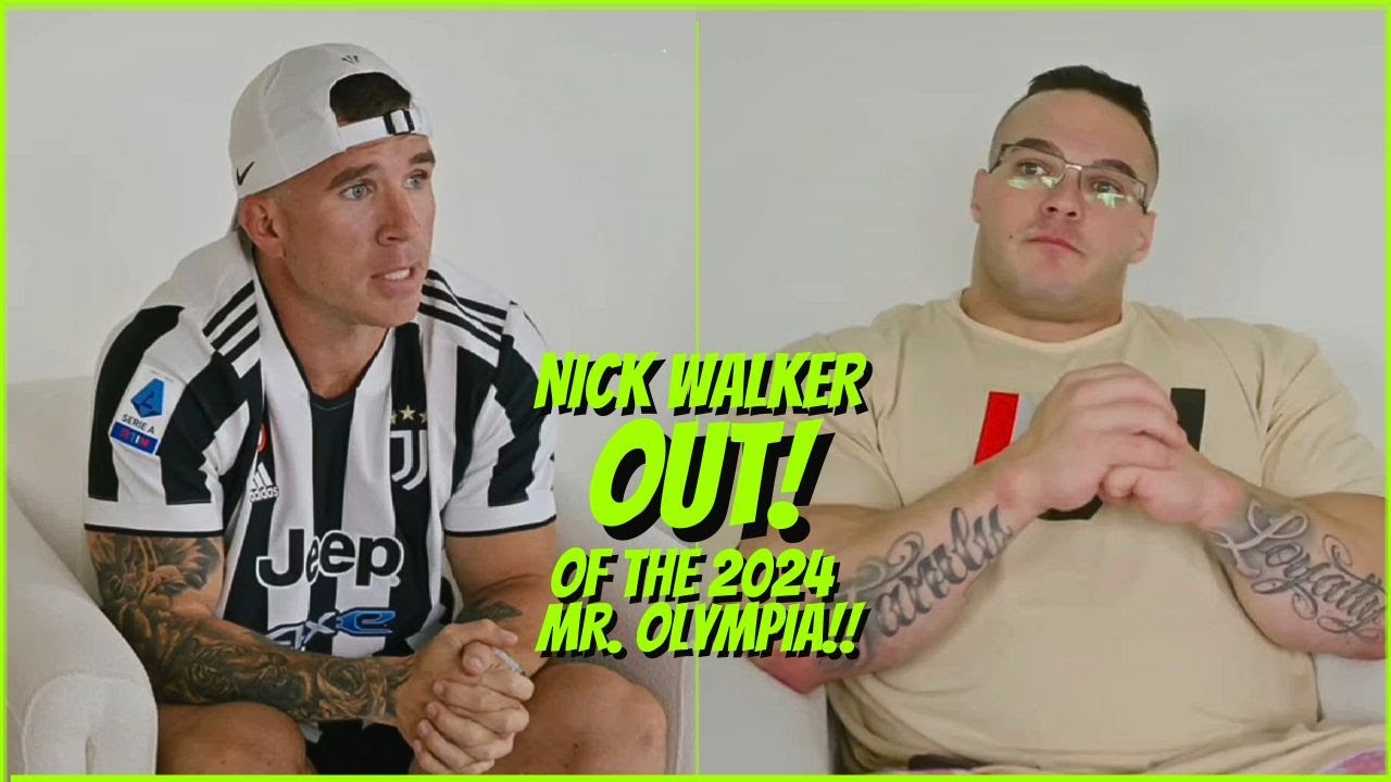 Nick Walker Withdraws From 2024 Mr. Olympia