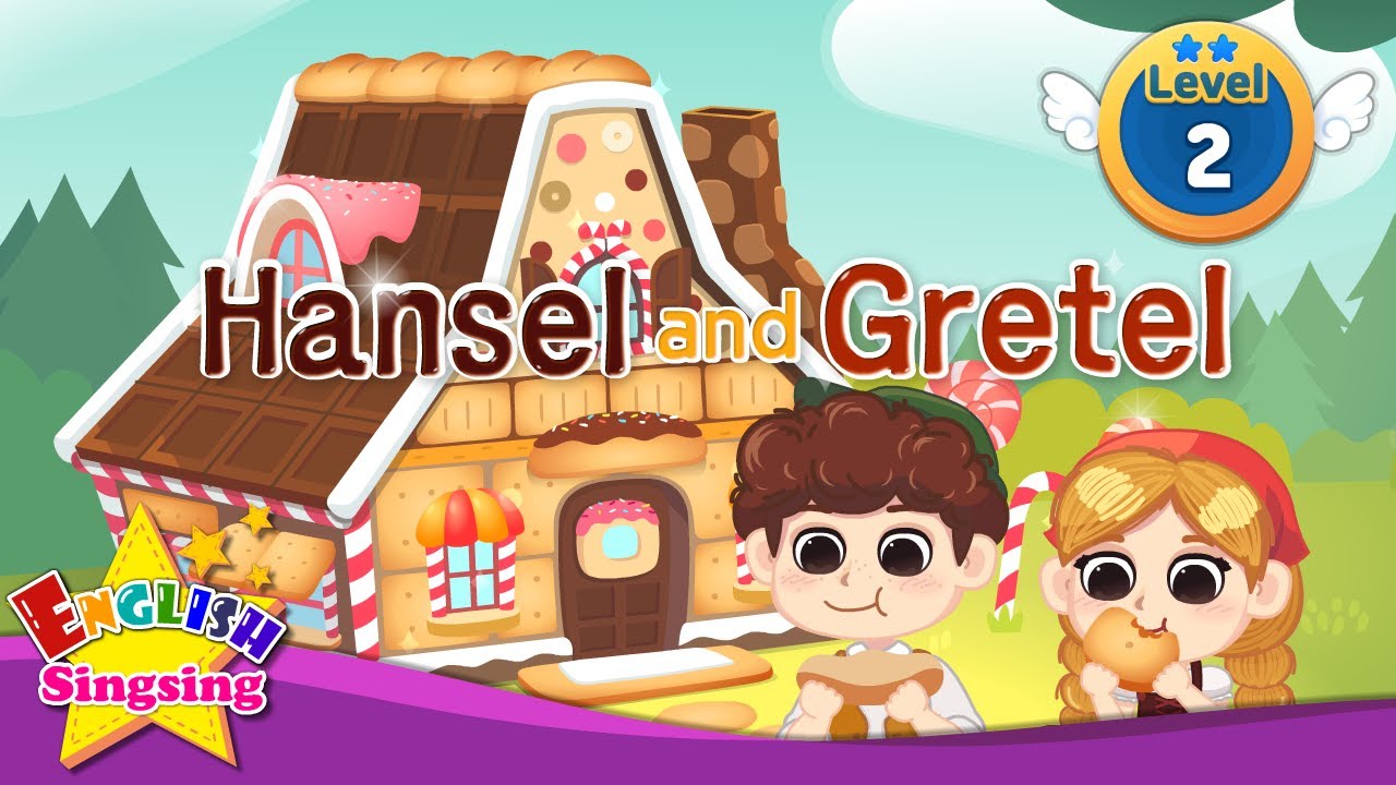 Hansel and Gretel Story: Classic Fairy Tale Summary
