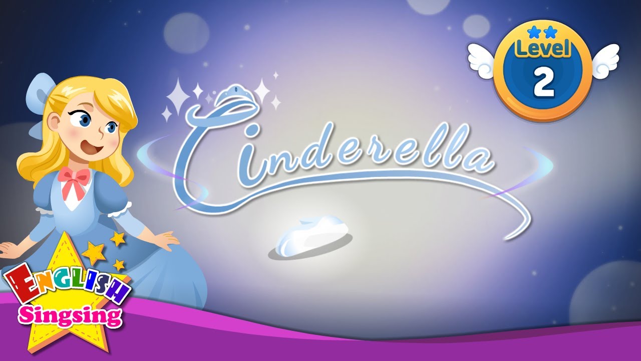 Cinderella Story for English Learners: Simple Retelling & Teaching Tips