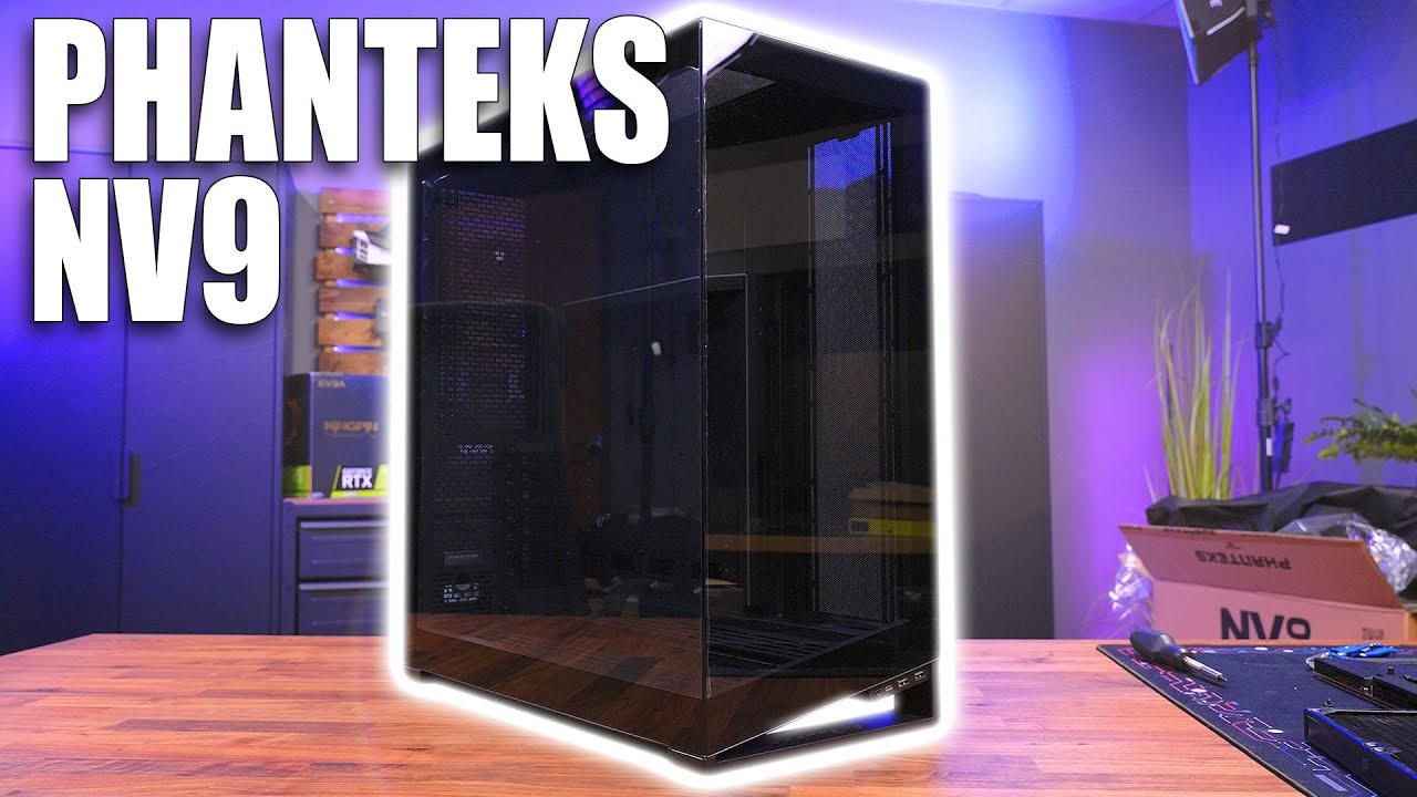 Phanteks NV9 Case Review: Ultimate Water-Cooling Beast?
