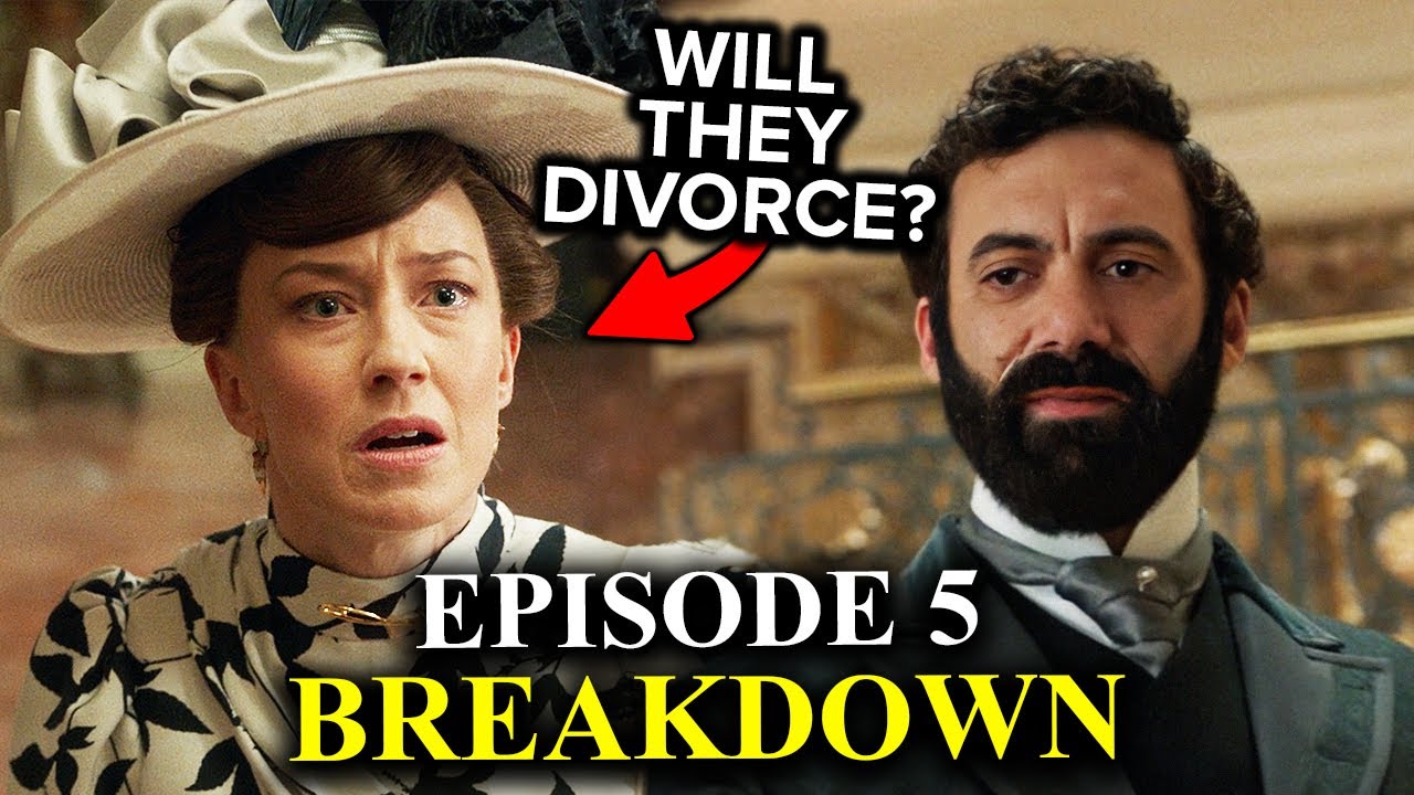 Gilded Age Season 3 Episode 5 Breakdown: Divorce Threatens Russells