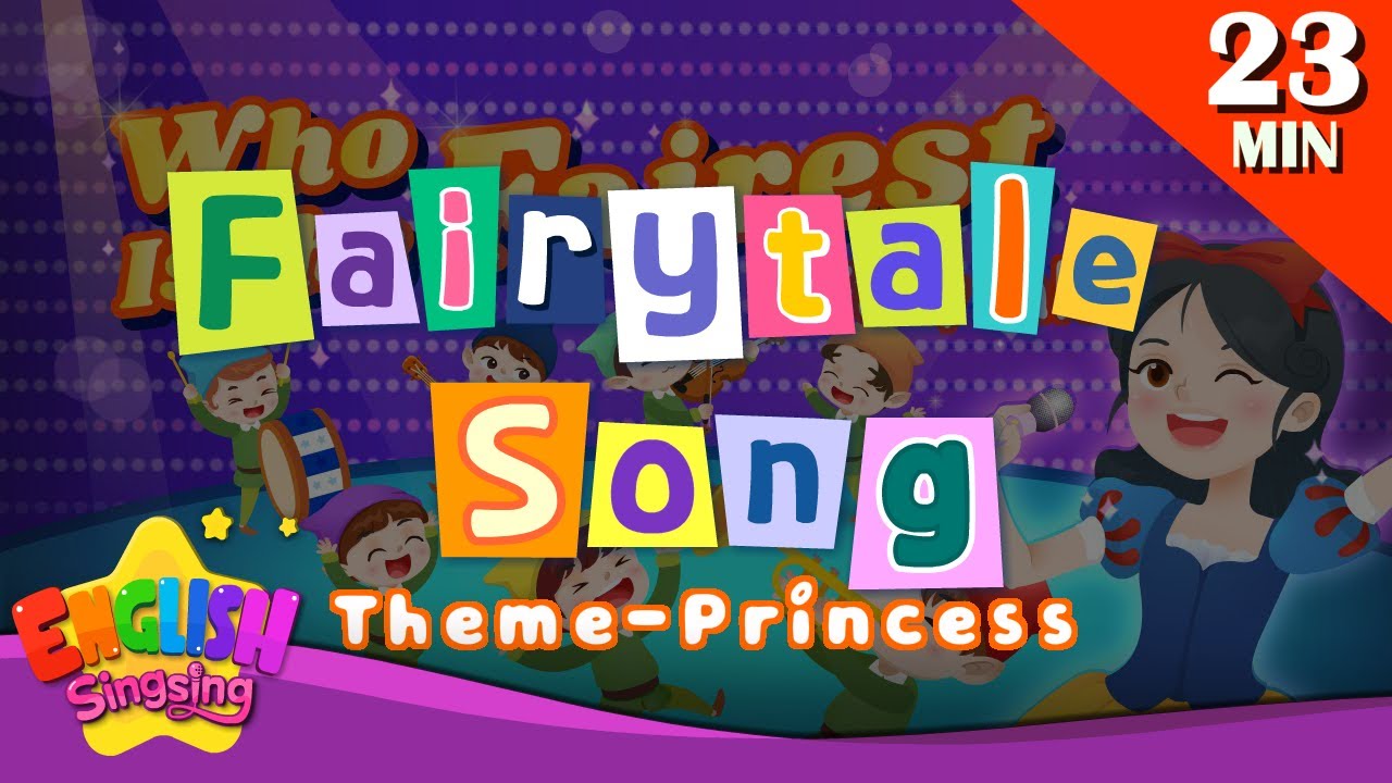 Teaching Fairytale Values Through Classic Story Songs
