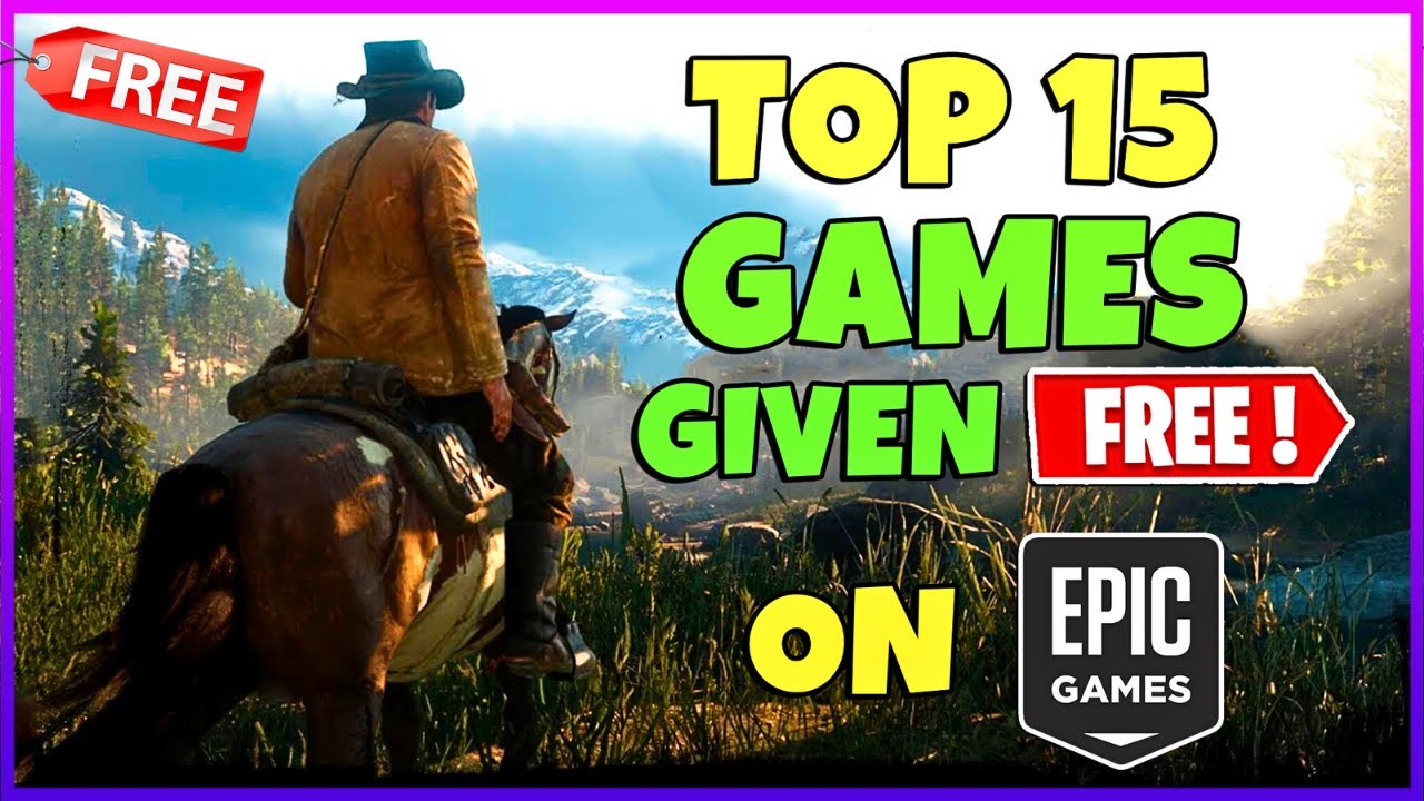 Top 15 Free Epic Games Store Giveaways Ever (2023 Update)