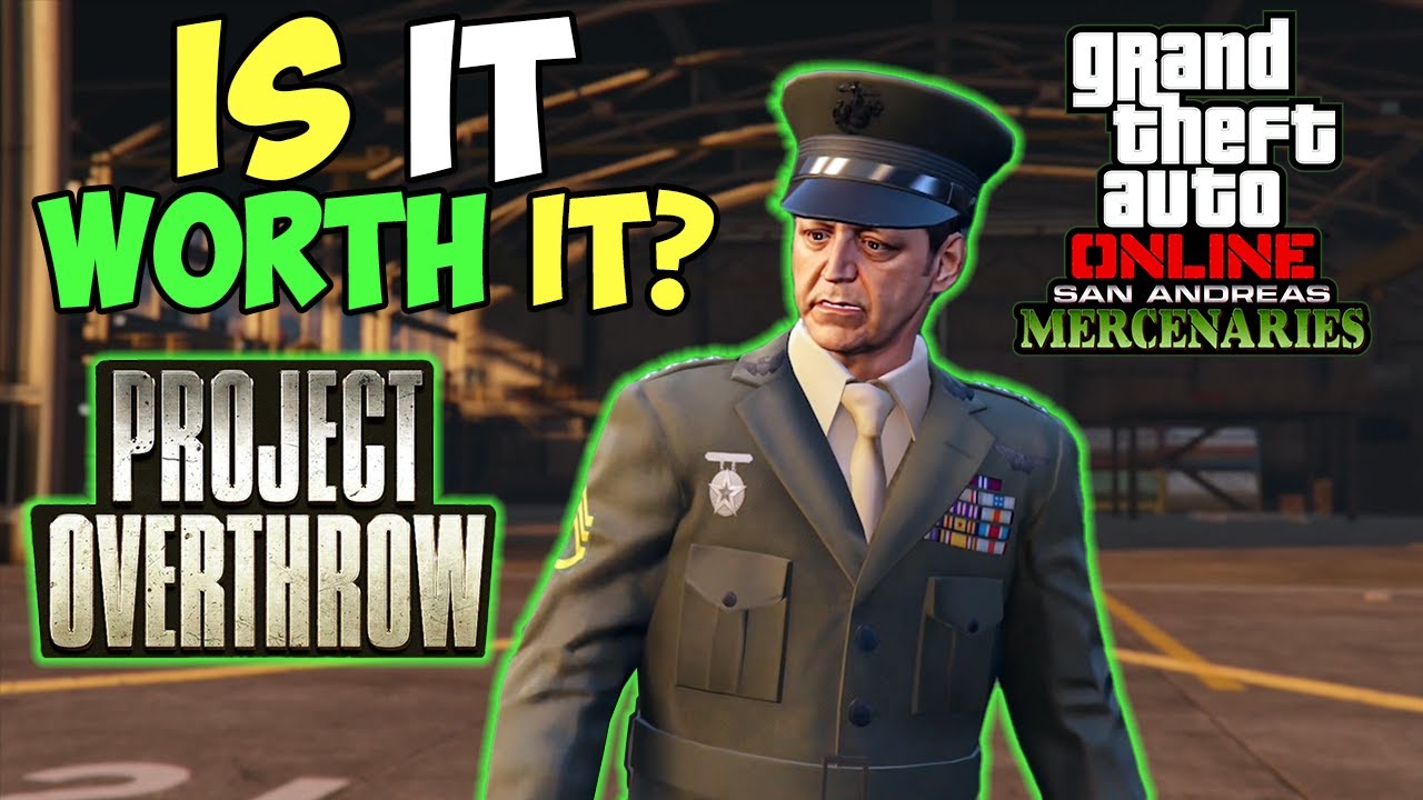 Is GTA Online Project Overthrow Worth It? Mission Payout Analysis