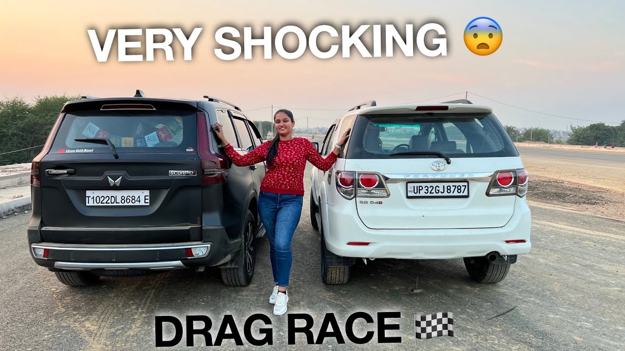 Scorpio N vs Fortuner Drag Race: Performance & Value Compared