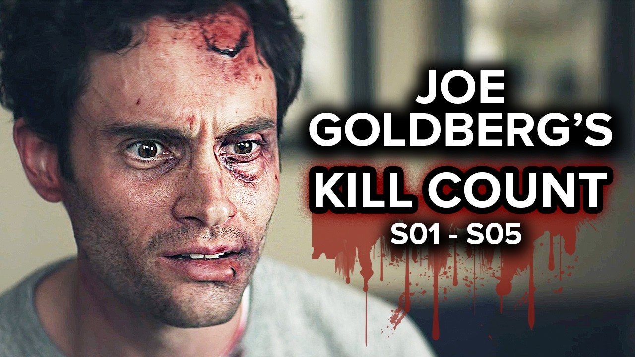 Joe Goldberg's Complete Kill Count in You: Every Victim Explained