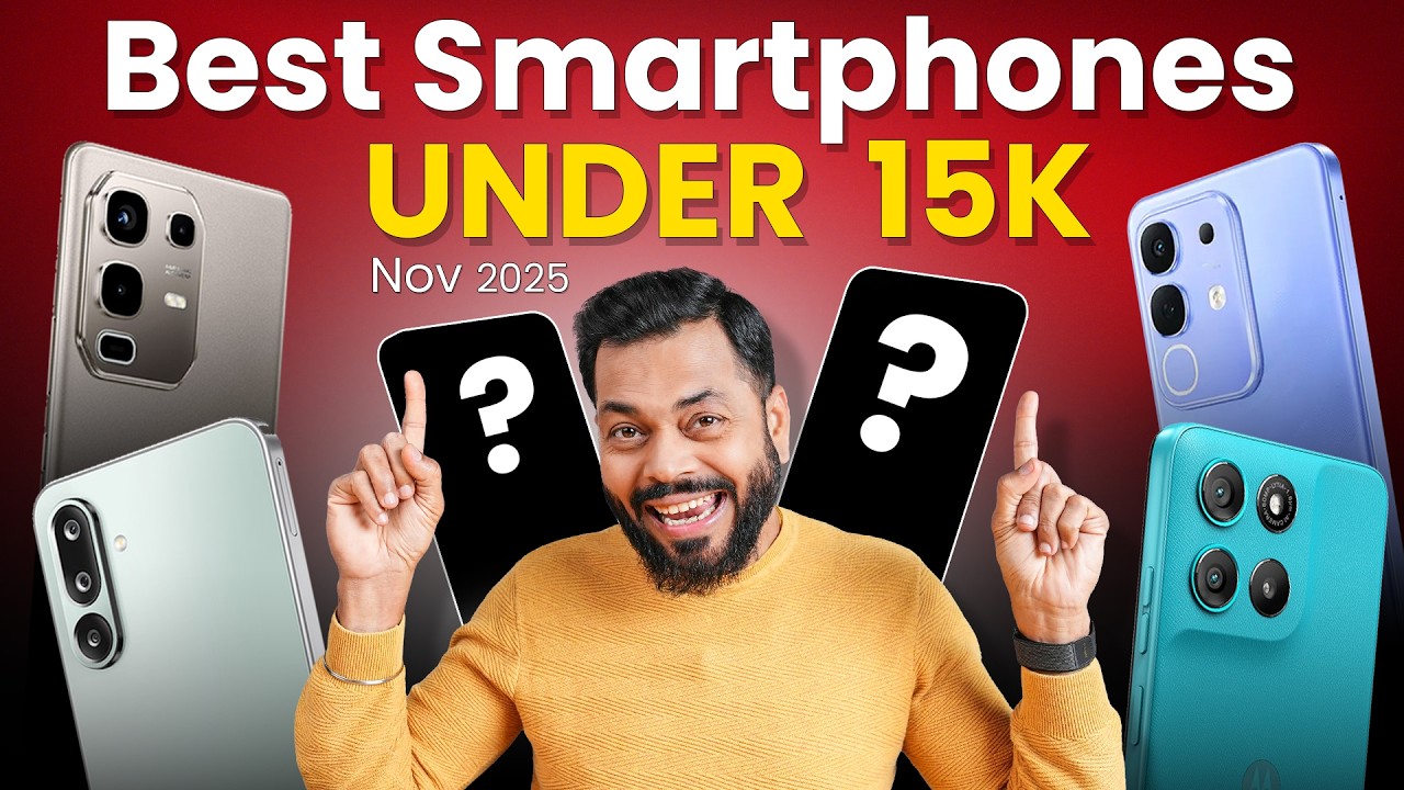 Best Smartphones Under ₹15,000: Expert Picks for Every Need