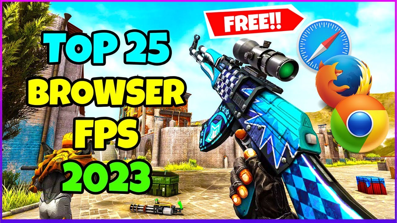 25 Best Free Browser FPS Games to Play in 2023 (No Download)