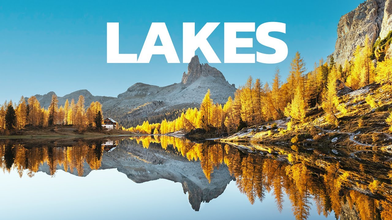 20 Most Captivating Lakes Worldwide: Nature's Masterpieces