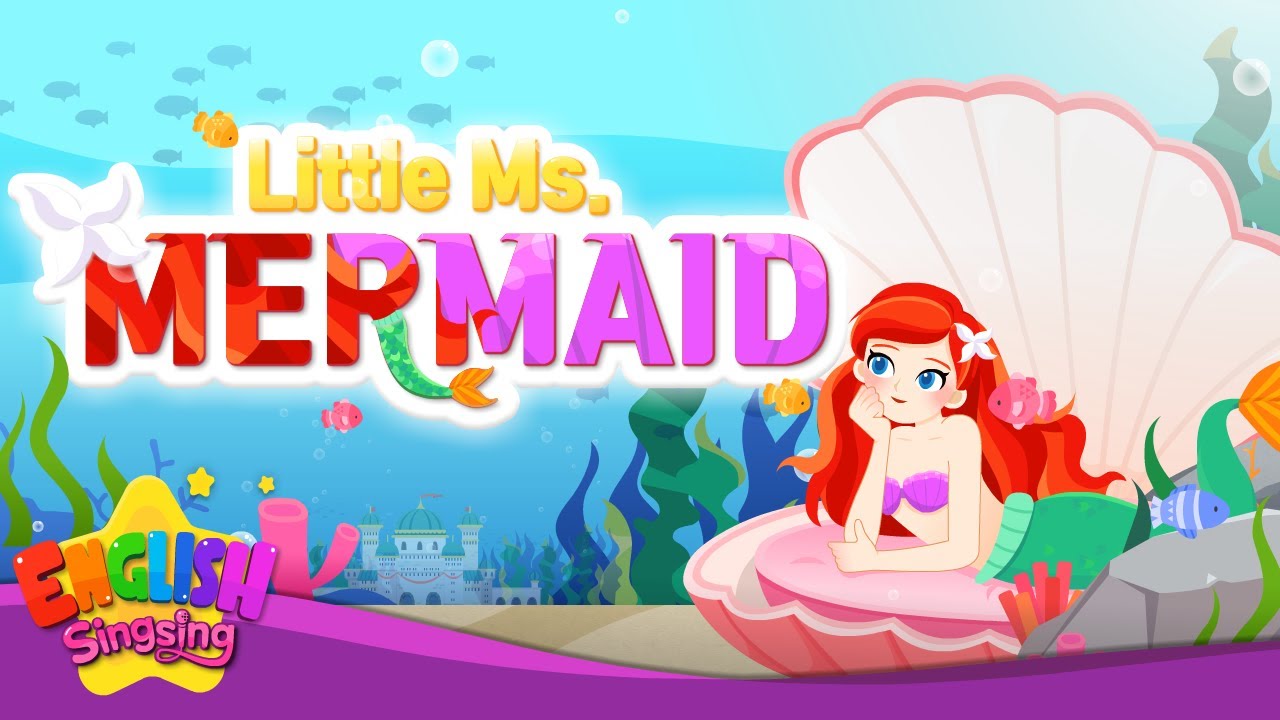 Little Mermaid Song: Fun English Learning for Kids