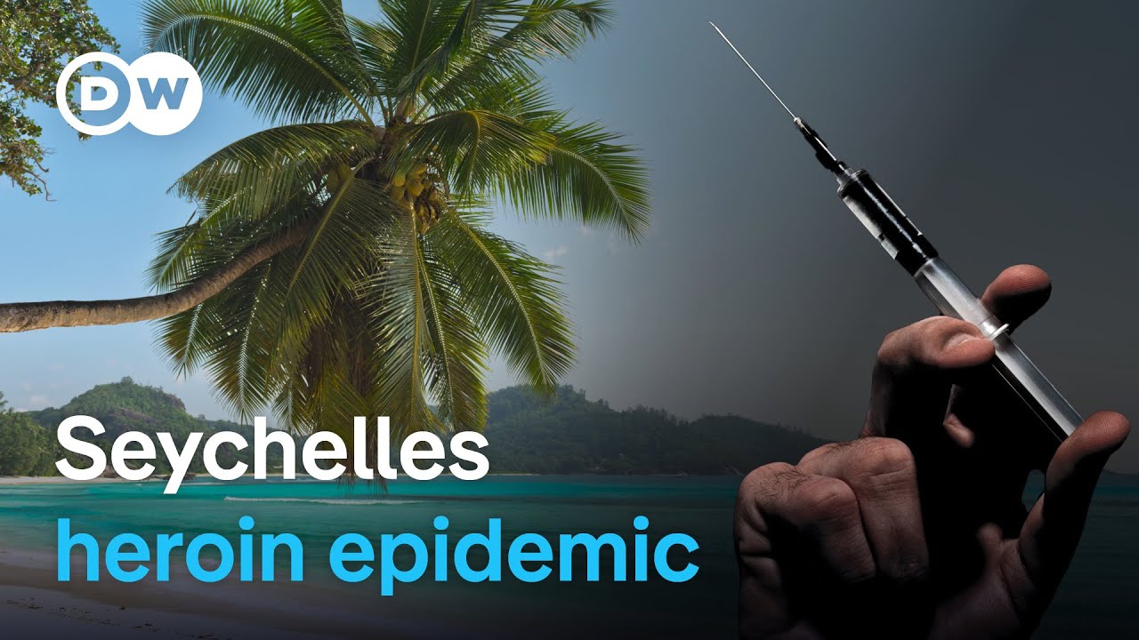 Why Seychelles Has World's Highest Heroin Addiction Rate