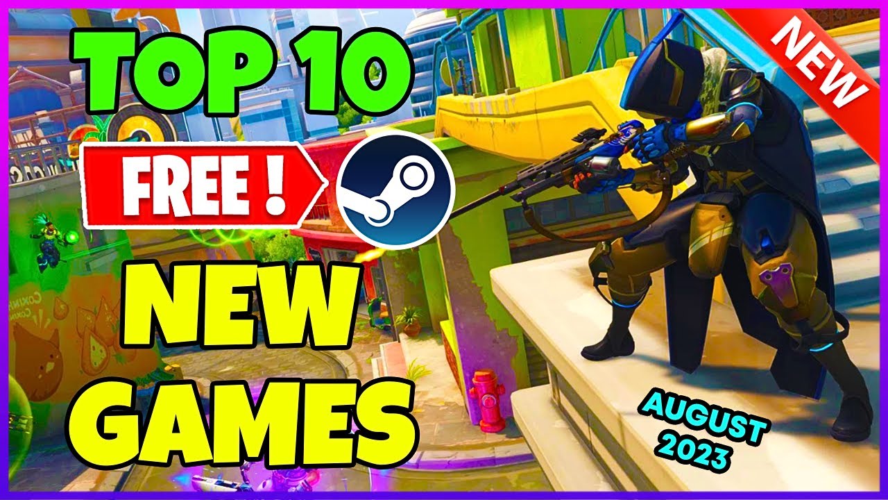 Top 10 Free Steam Games of August 2023: Play Now