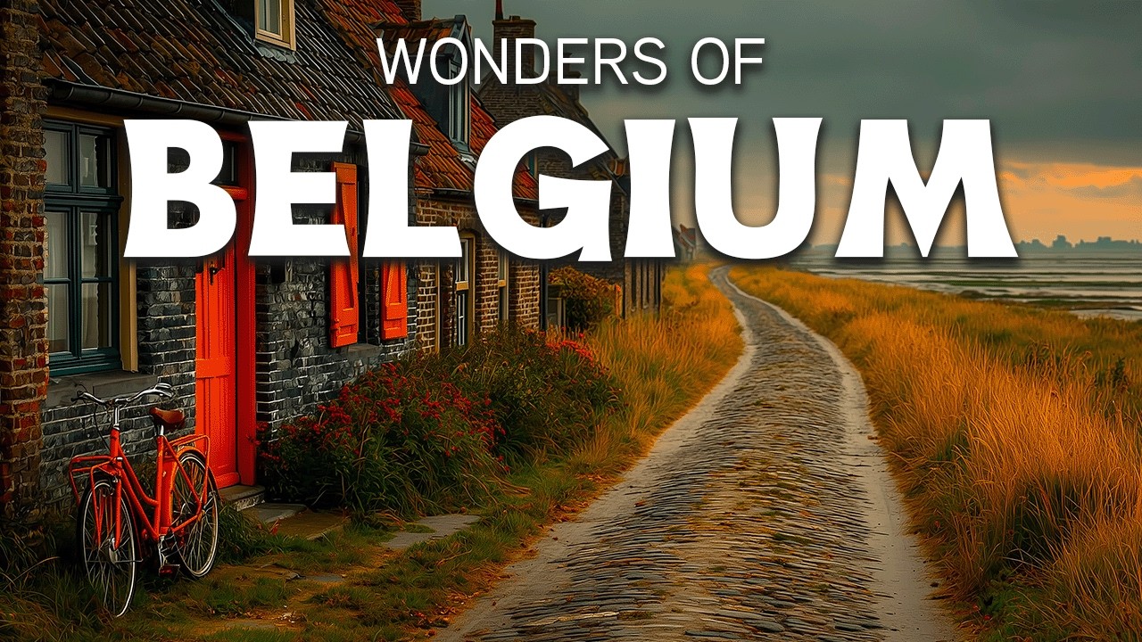 Belgium's Must-See Spots & Hidden Gems: Ultimate Travel Guide