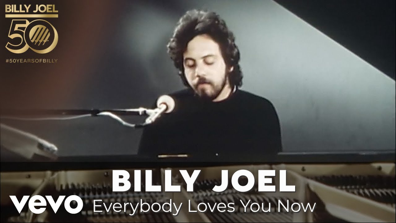 Billy Joel's "Everybody Loves You Now" Meaning & Analysis