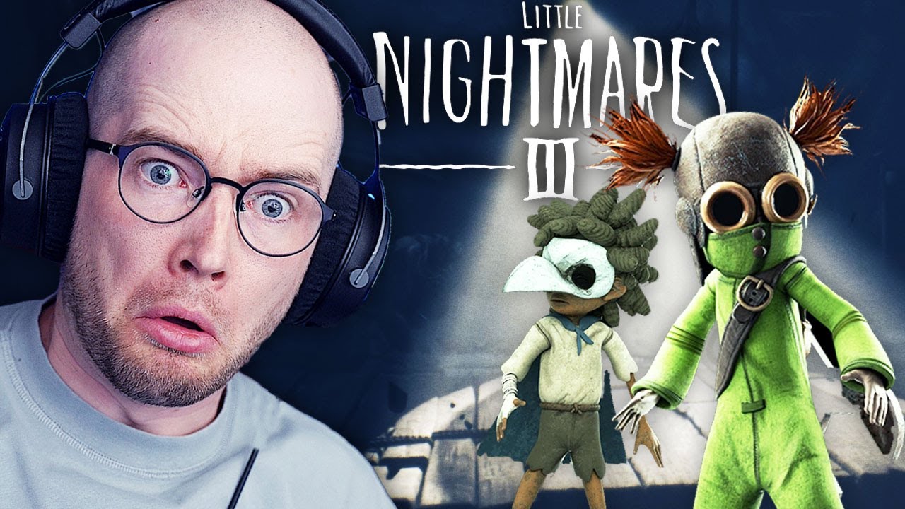 Little Nightmares 3 Co-op Gameplay & Chapter 1 Walkthrough Guide