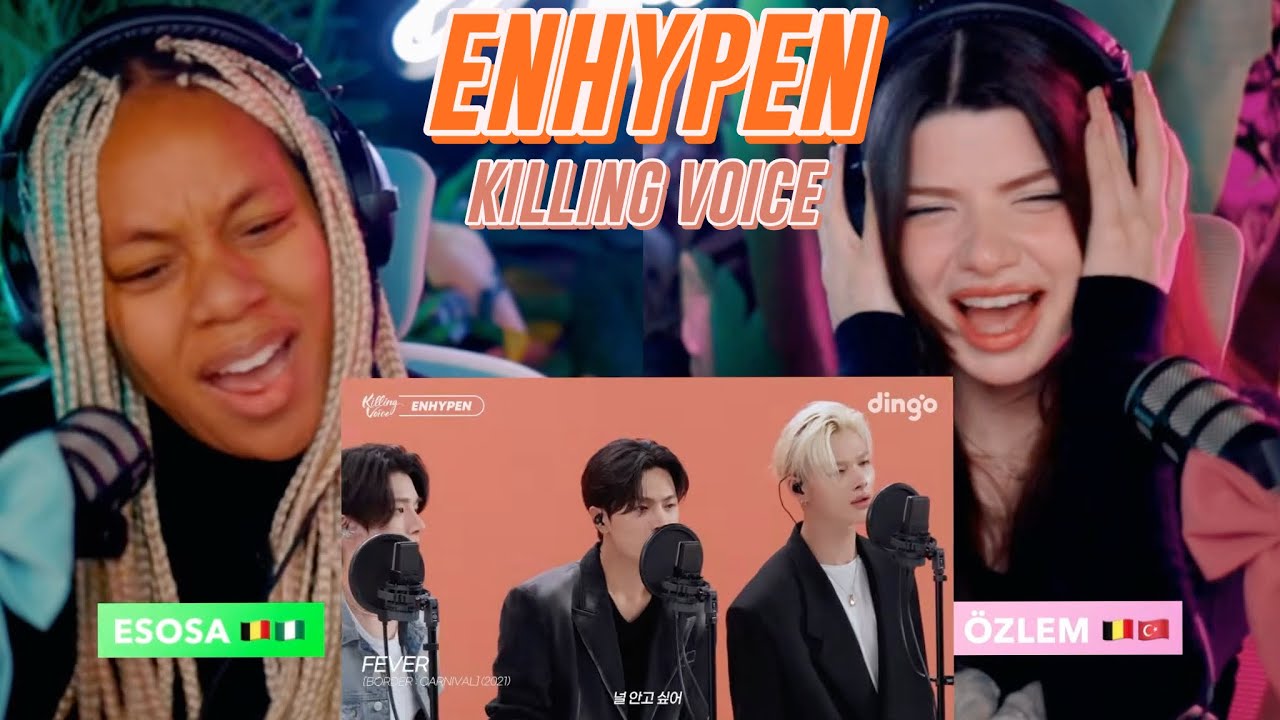 ENHYPEN Killing Voice Reaction: Vocal Mastery & Song Highlights