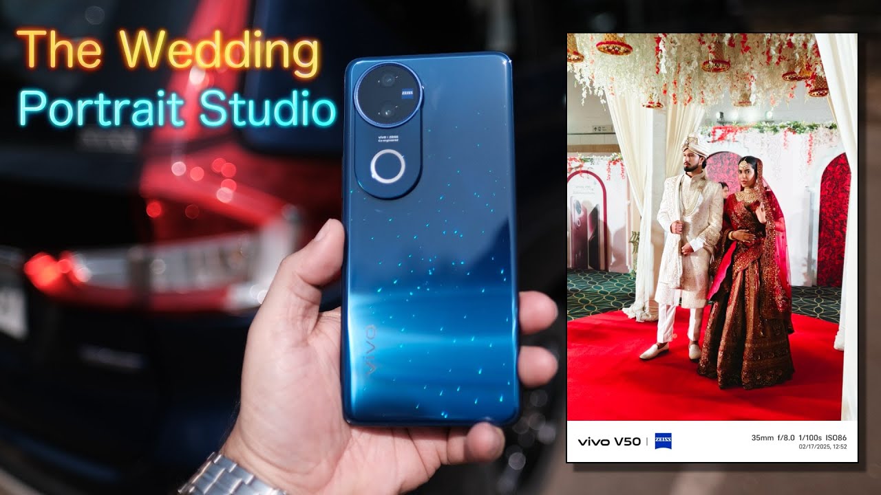 Vivo V50 Review: Ultimate Wedding Photography Smartphone