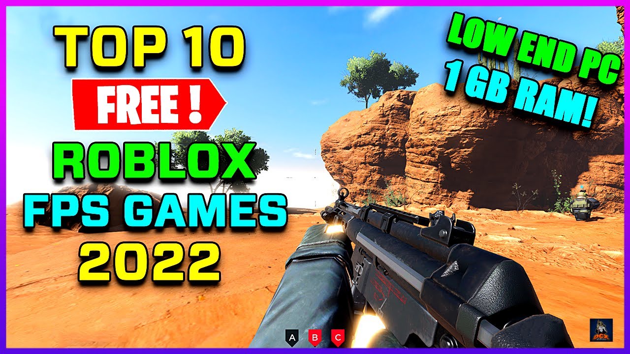 Top 10 Free Roblox FPS Games You Can Play Now (2022)