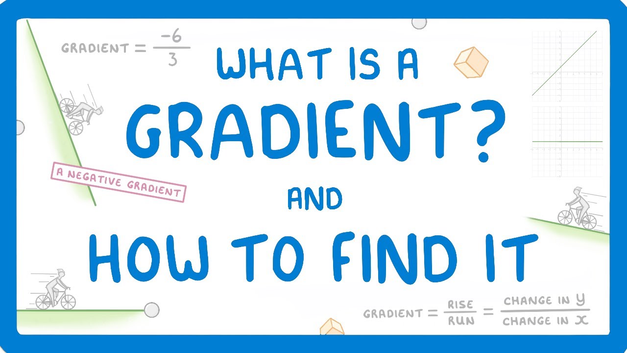 How to Calculate Gradient from a Graph: 3 Methods