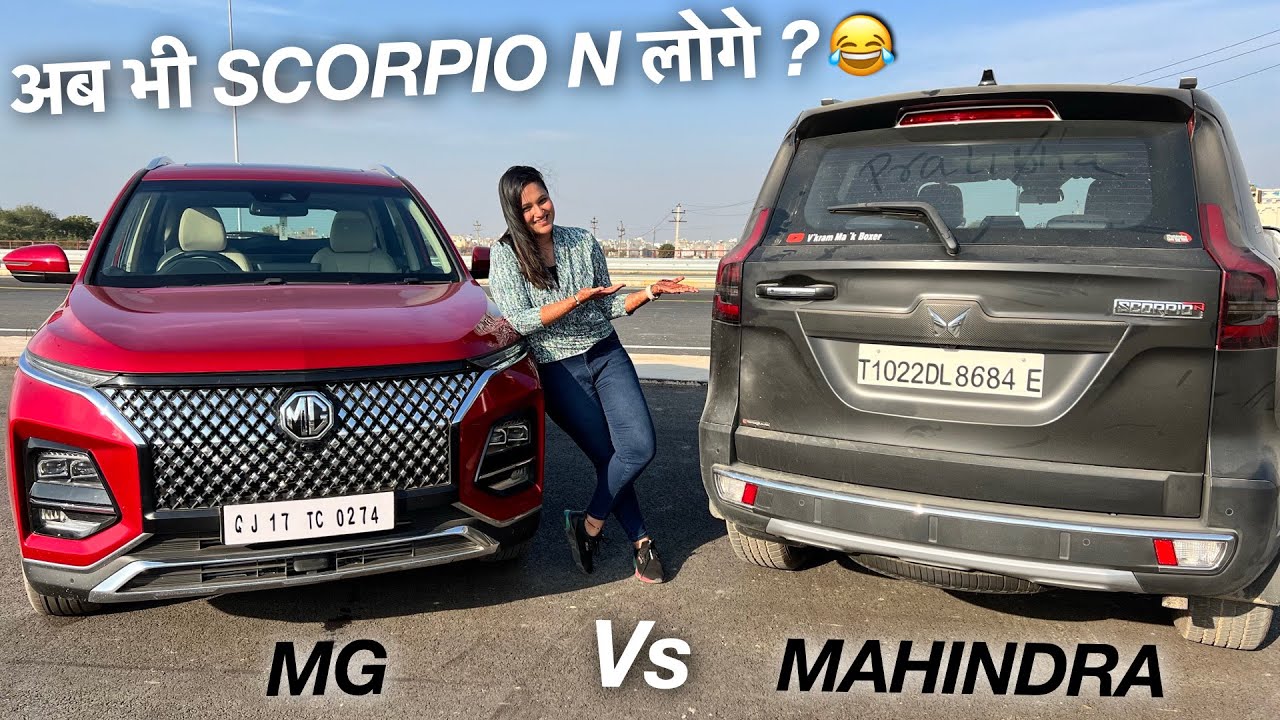 MG Hector vs Scorpio N 2023: Expert SUV Comparison Guide