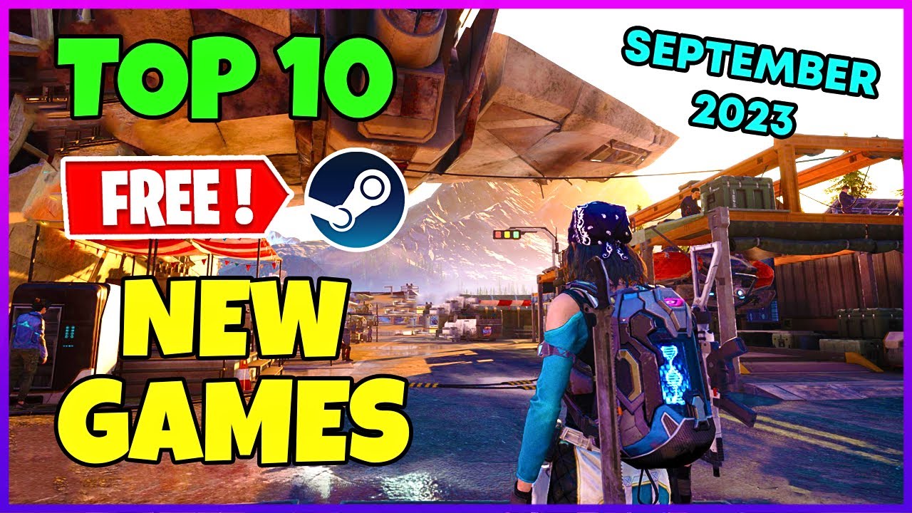 Top 10 Free Steam Games September 2023: Play Now